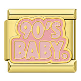 90's Baby - ItalianCharm